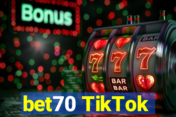 bet70 TikTok